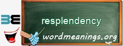 WordMeaning blackboard for resplendency